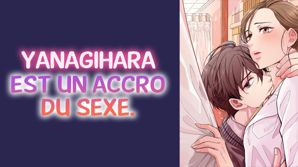 Yanagihara est un accro du sexe